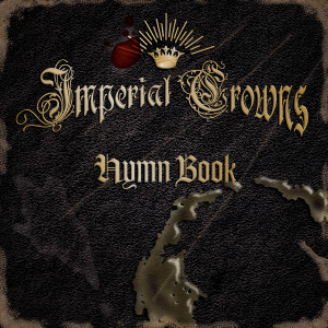 Imperial Crowns的專輯Hymn Book