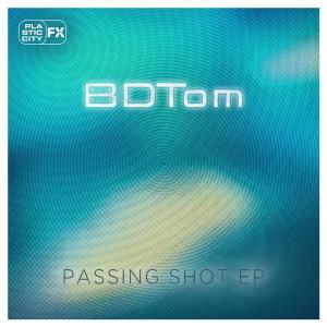 BDTOM的專輯Passing Shot