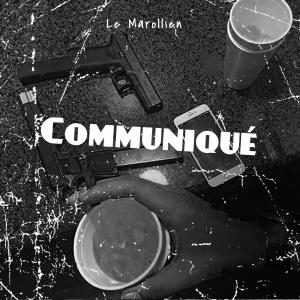 อัลบัม Communiqué (Explicit) ศิลปิน Le Marollien