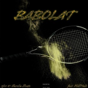 Album BABOLAT (feat. WillHalo) from 