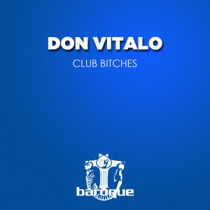 Don Vitalo的专辑Club Bitches