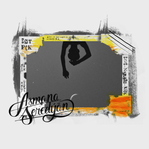 Listen to Asmana Seredýän song with lyrics from A$ok