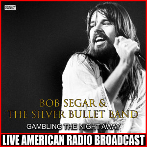 Listen to Turn The Page (Live) song with lyrics from Bob Seger & The Silver Bullet Band