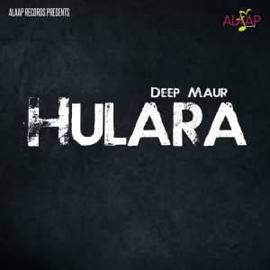 Dengarkan lagu Hulara nyanyian Deep Maur dengan lirik