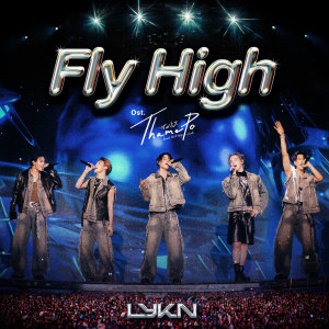 อัลบัม Fly High - Single ศิลปิน LYKN