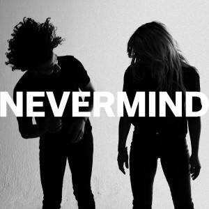 Nevermind