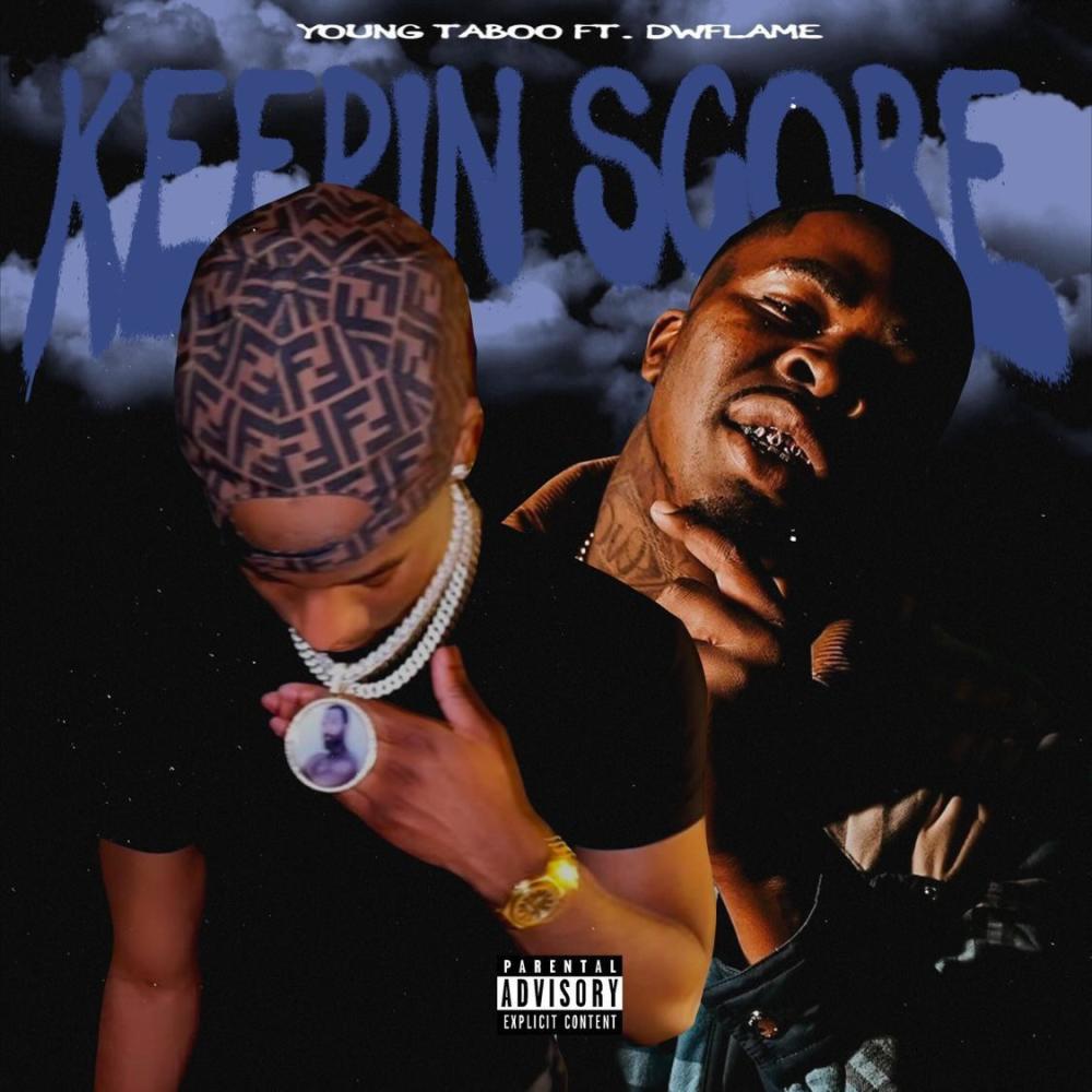 Keepin' Score(feat. DW Flame) (Explicit)