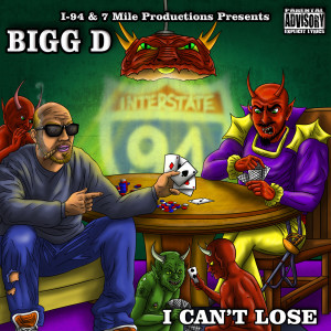 อัลบัม I Can't Lose (Explicit) ศิลปิน Bigg D