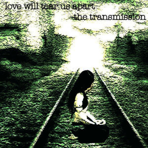 ดาวน์โหลดและฟังเพลง Transmission พร้อมเนื้อเพลงจาก The Transmission