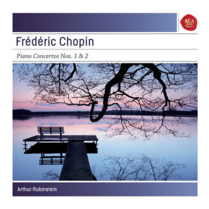 Arthur Rubinstein的專輯Chopin: Piano Concertos