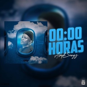 收聽Asaph Songz的00:00 Horas歌詞歌曲