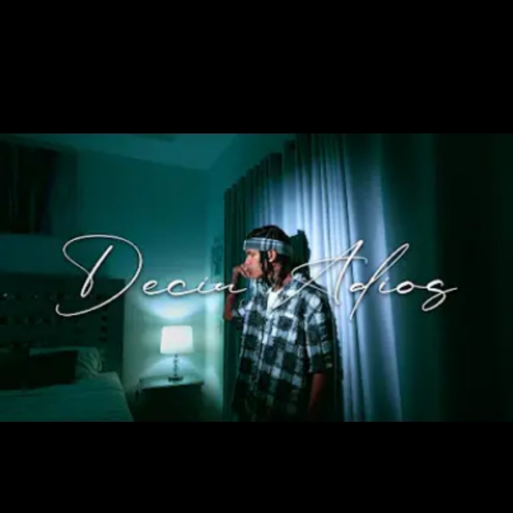 DECIR ADIÓS (Explicit)