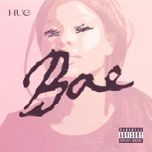 收聽HUG的Bae歌詞歌曲