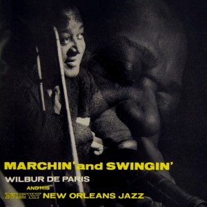 Album Marchin' and Swingin' oleh Wilbur de Paris