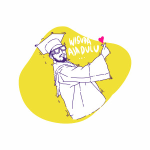 收聽The Gokil Boys的Wisuda Aja Dulu歌詞歌曲