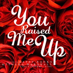 收聽Gappy Ranks的You Raised Me Up歌詞歌曲