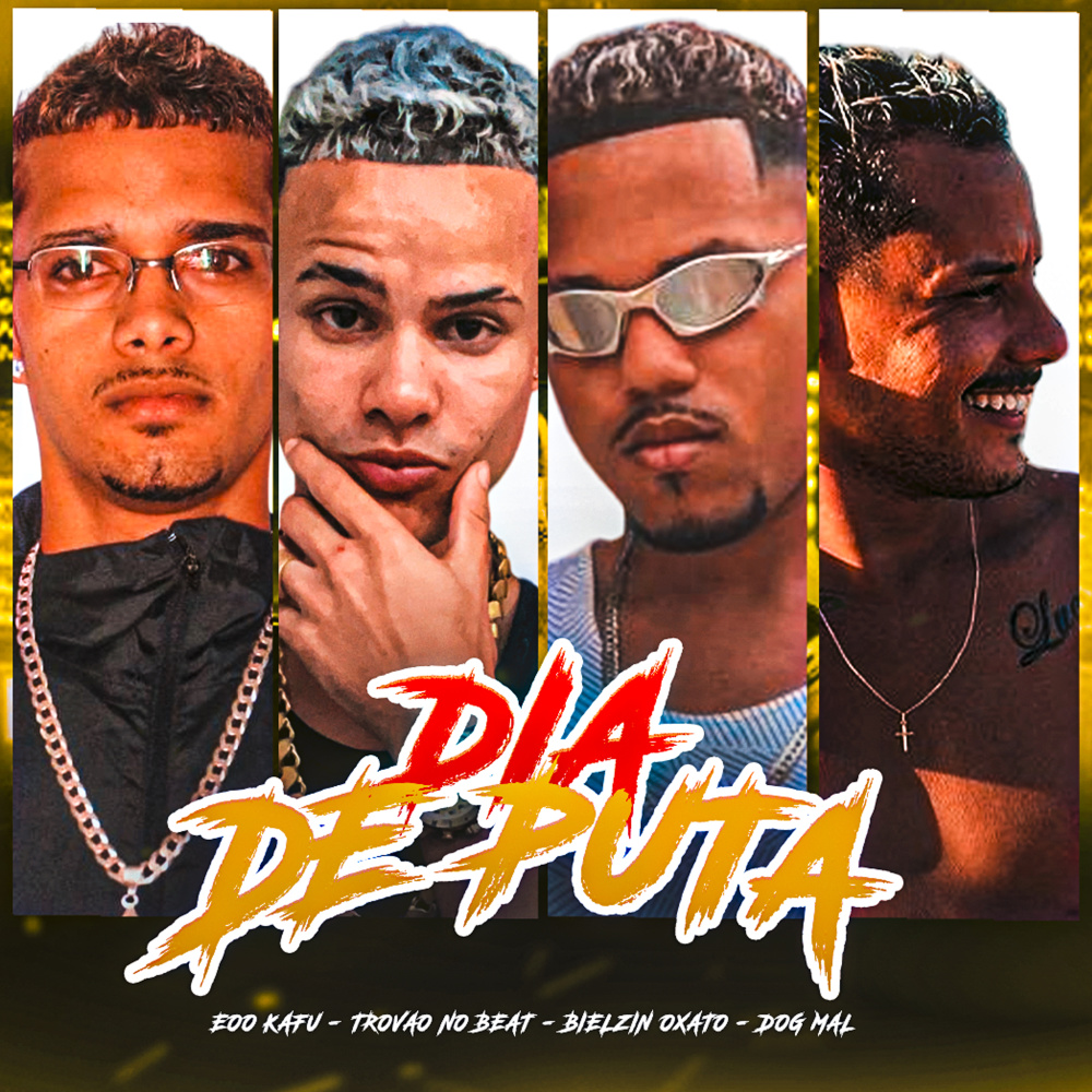Dia de Puta (feat. Trovão no Beat) (Explicit)