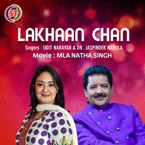 Album Lakhaan Chan oleh Udit Narayan