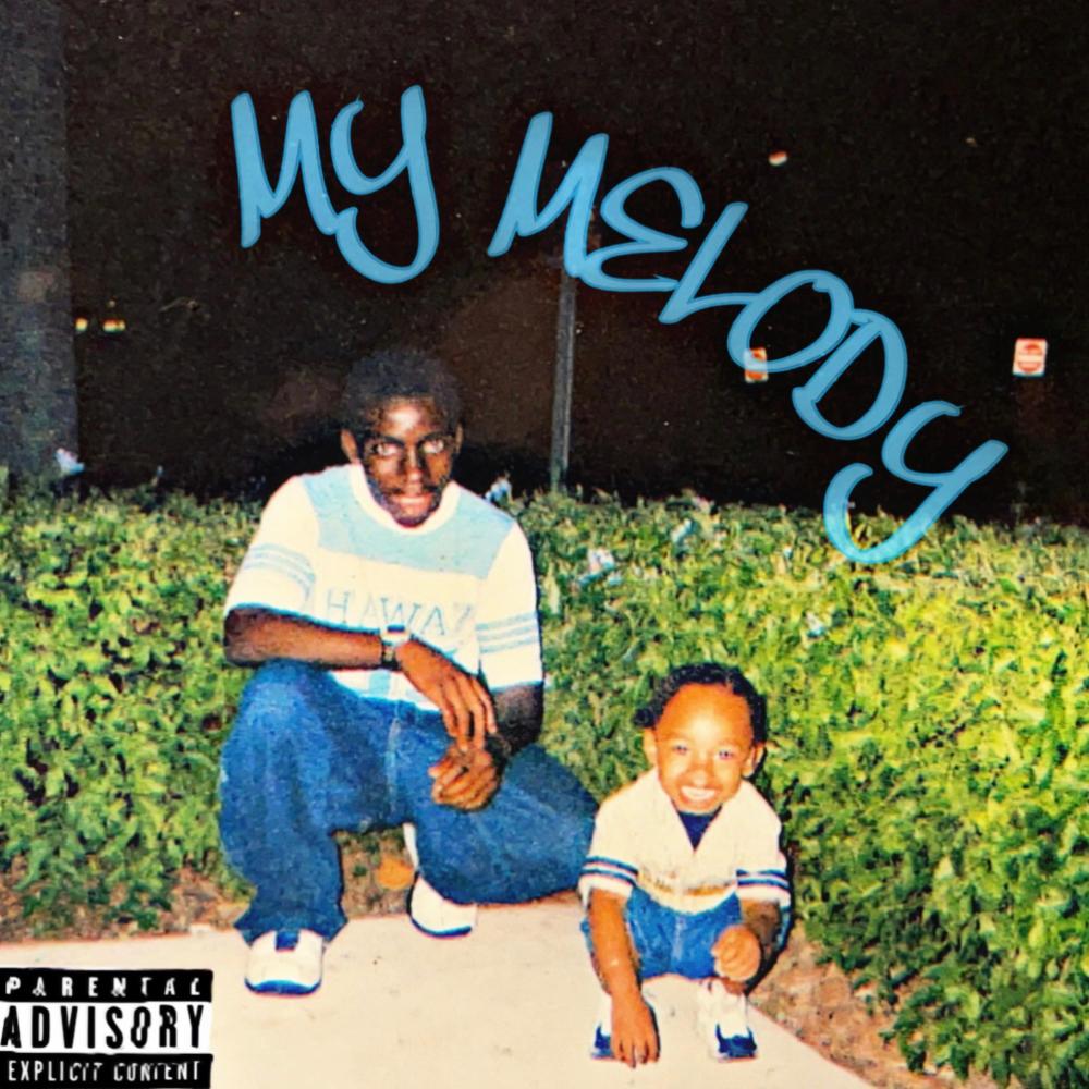 My Melody (Explicit)