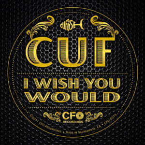 收聽The Cuf的I Wish You Would (Explicit)歌詞歌曲