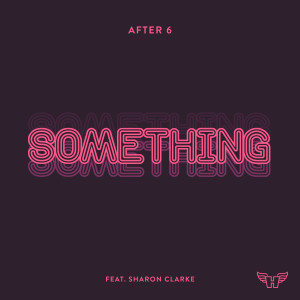 After 6的專輯Something