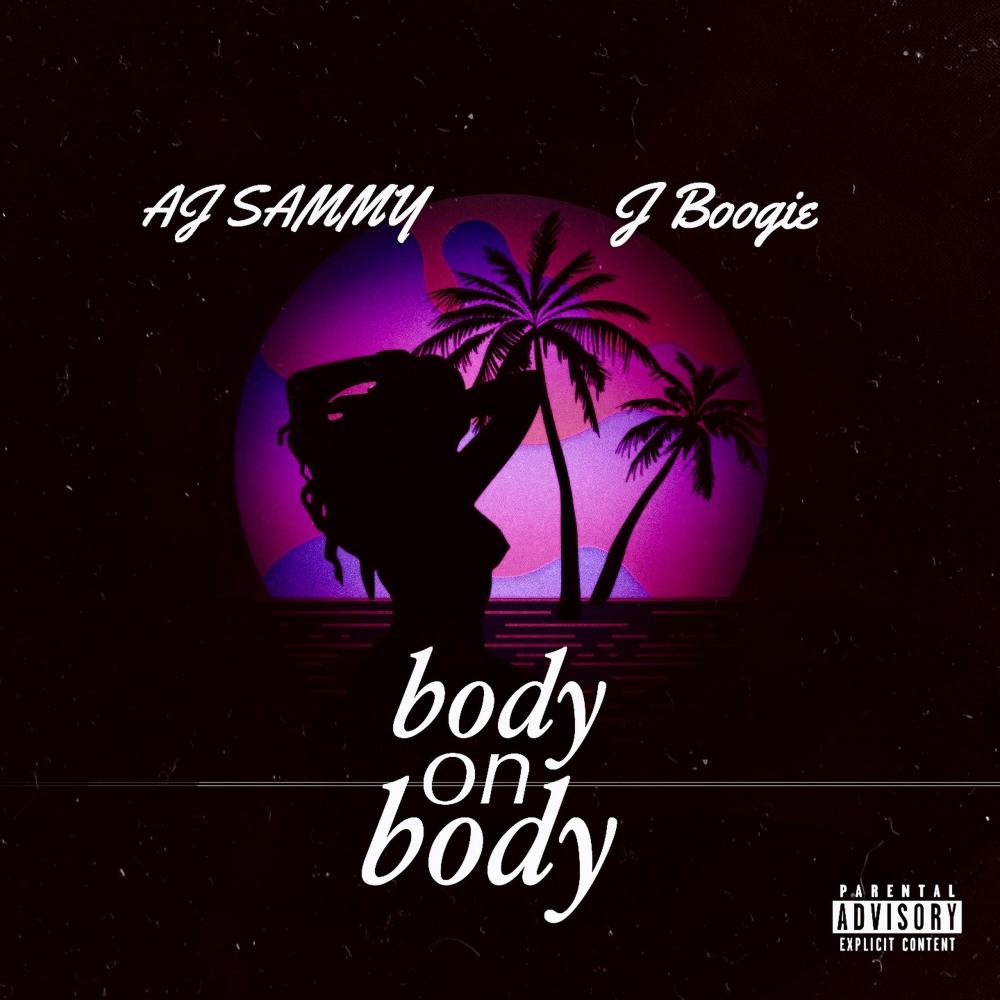 body on body (feat. J Boogie) (Explicit)