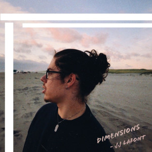 Listen to Dimensions song with lyrics from JJ Lafont