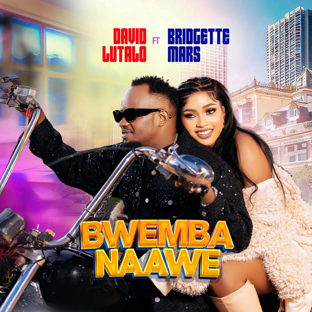 Bwemba Naawe (feat. David Lutalo)