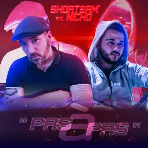 Listen to Pas à pas song with lyrics from Shortsam