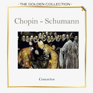 The Golden Collection, Chopin - Schumann, Concertos dari Ars Rediviva Ensemble