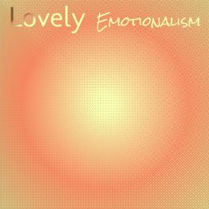 Album Lovely Emotionalism from Various