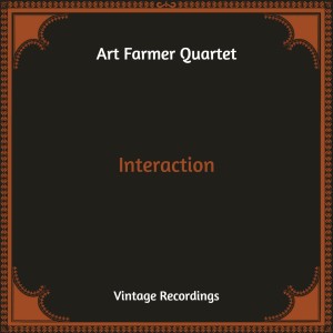 Art Farmer Quartet的專輯Interaction (Hq Remastered)