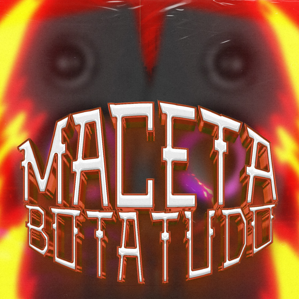 Maceta Bota Tudo (Explicit)