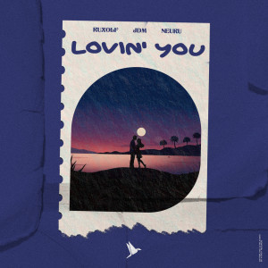RUXOLF的專輯Lovin' You