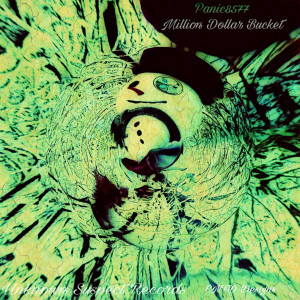 ดาวน์โหลดและฟังเพลง Million Dollar Bucket (Explicit) พร้อมเนื้อเพลงจาก Panic8577
