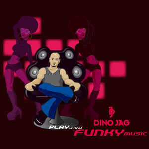 Listen to Play That Funky Music (Radio Edit) song with lyrics from Dino Jag