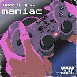 Maniac (Explicit) dari Tavv