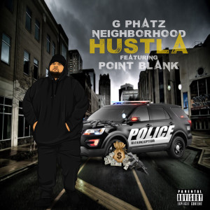 Album Neighborhood Hustla (Explicit) from G Phatz