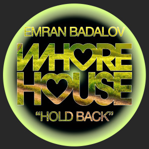 Emran Badalov的专辑Hold Back