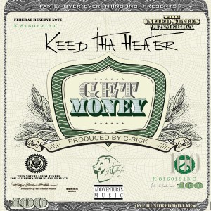 Album Get Money from Keed tha Heater