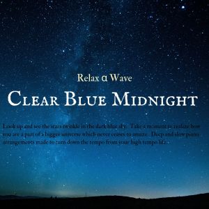 收听Relax α Wave的Twelve O'Clock Sounds歌词歌曲