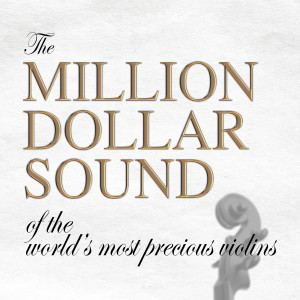 Enoch Light的专辑The Million Dollar Sound of the World's Most Precious Violins