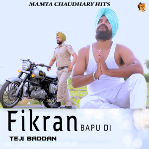 Dengarkan Fikran Bapu Di lagu dari Teji Baddan dengan lirik