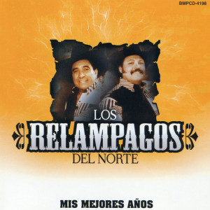 ดาวน์โหลดและฟังเพลง Te Lo Juro พร้อมเนื้อเพลงจาก Los Relampagos Del Norte