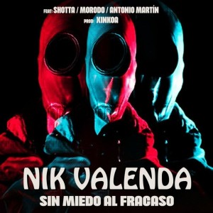 Album Sin Miedo Al Fracaso (Explicit) from Nik Valenda