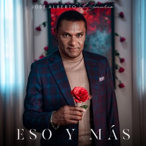 อัลบัม Eso y Más ศิลปิน José Alberto "El Canario"