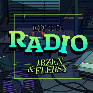 Listen to En tu radio song with lyrics from Ibzen