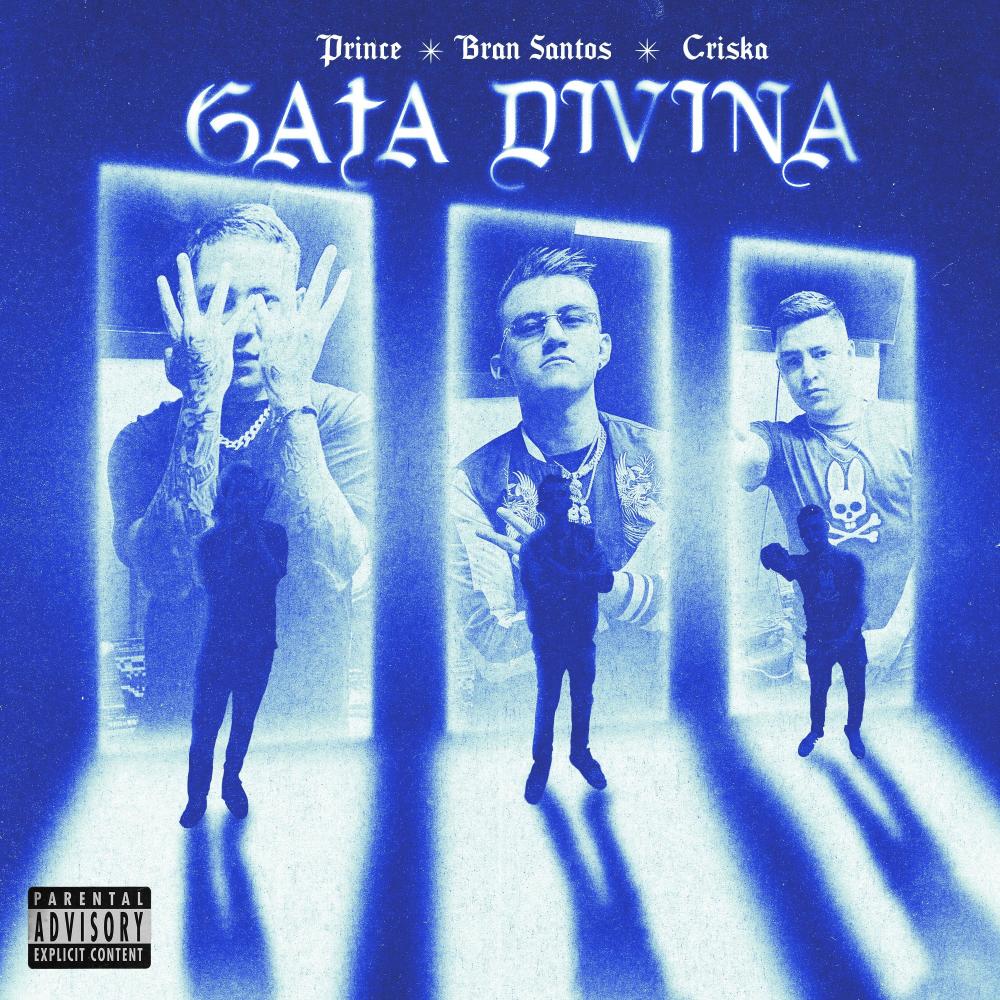 GATA DIVINA (feat. Criska & El Prince Ma) (Explicit)
