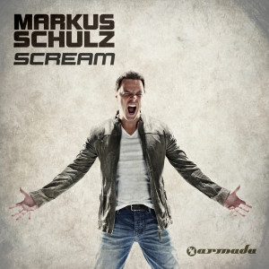 Markus Schulz的專輯Scream