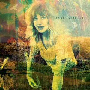 ดาวน์โหลดและฟังเพลง The Words พร้อมเนื้อเพลงจาก Anais Mitchell